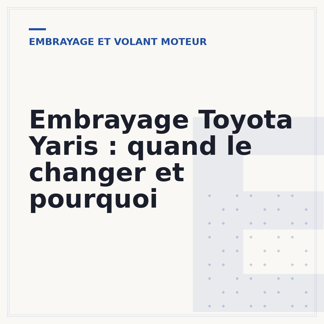 Embrayage Toyota Yaris : quand le changer et pourquoi