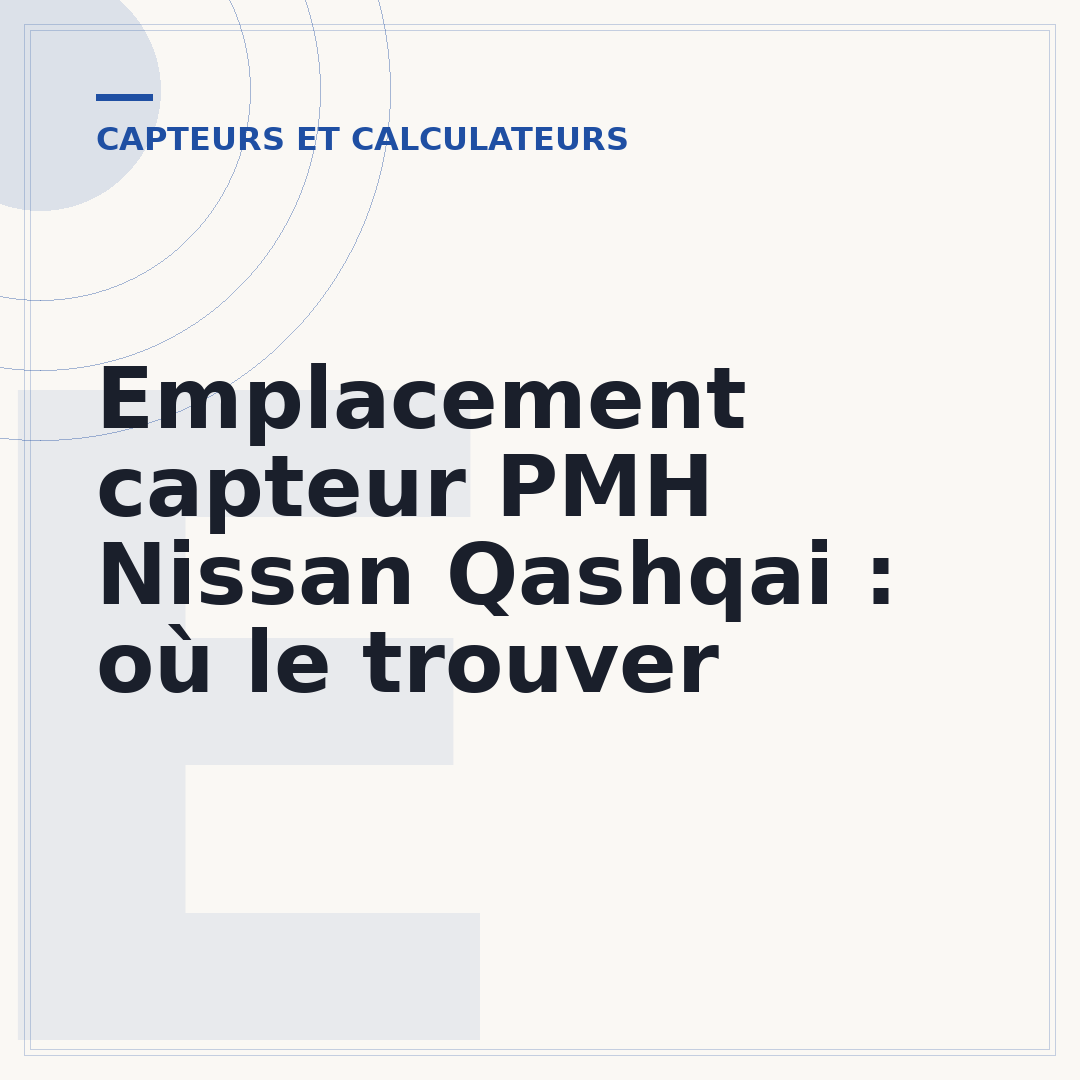 Emplacement capteur PMH Nissan Qashqai : où le trouver