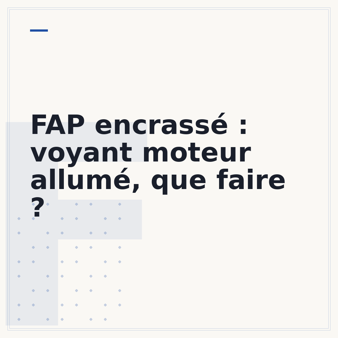 FAP encrassé : voyant moteur allumé, que faire ?