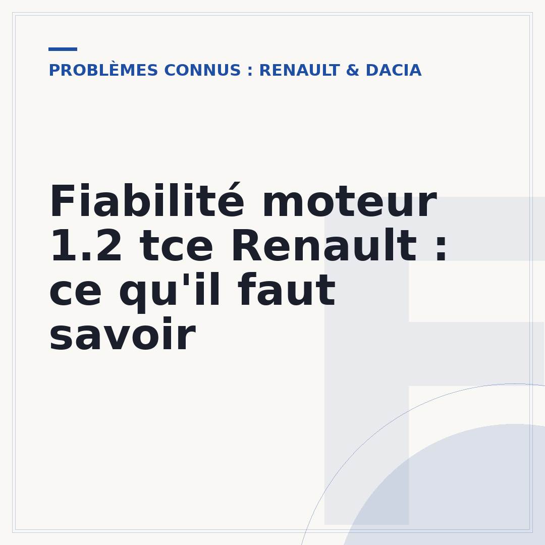Fiabilité moteur 1.2 tce Renault : ce qu'il faut savoir