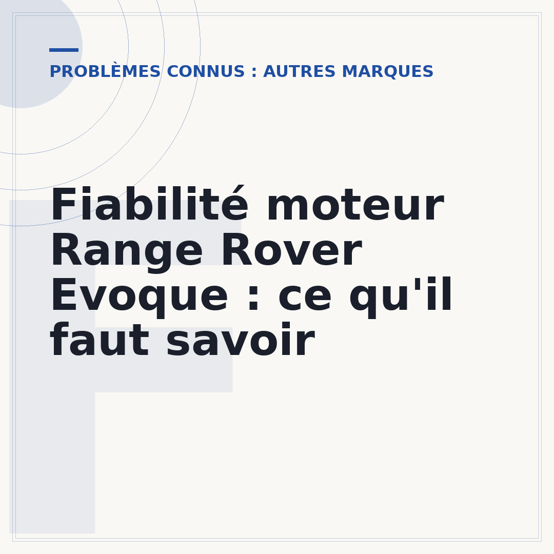 Fiabilité moteur Range Rover Evoque : ce qu'il faut savoir