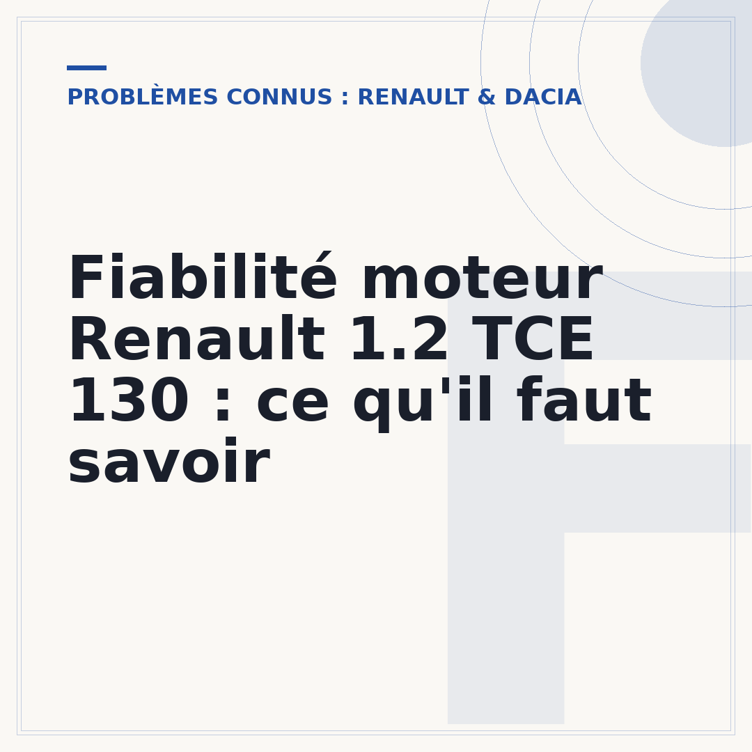 Fiabilité moteur Renault 1.2 TCE 130 : ce qu'il faut savoir