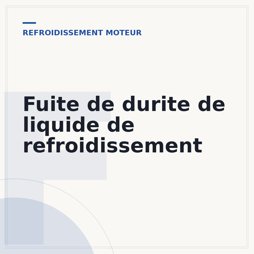 Fuite de durite de liquide de refroidissement