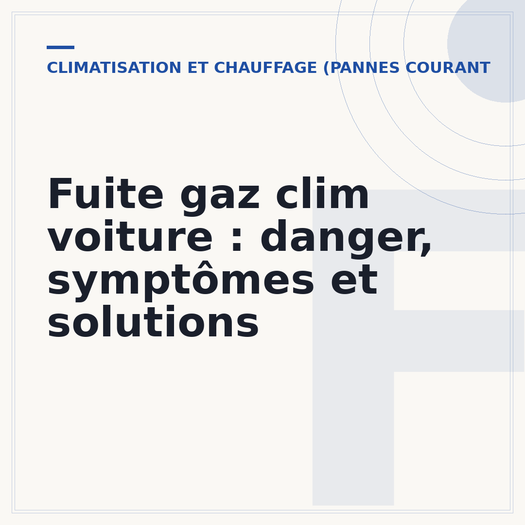 Fuite gaz clim voiture : danger, symptômes et solutions