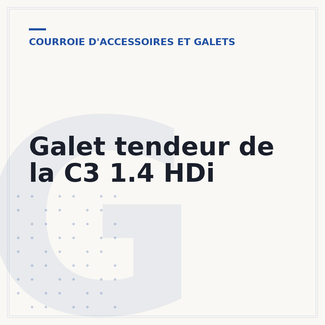 Galet tendeur de la C3 1.4 HDi