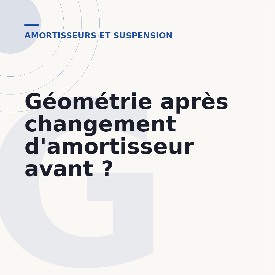 Géométrie après changement d'amortisseur avant ?