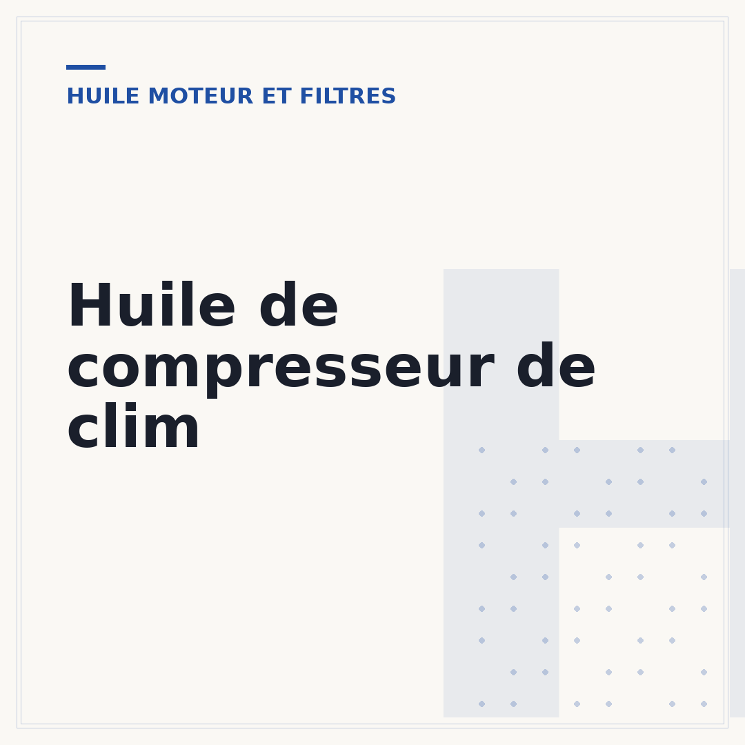 Huile de compresseur de clim