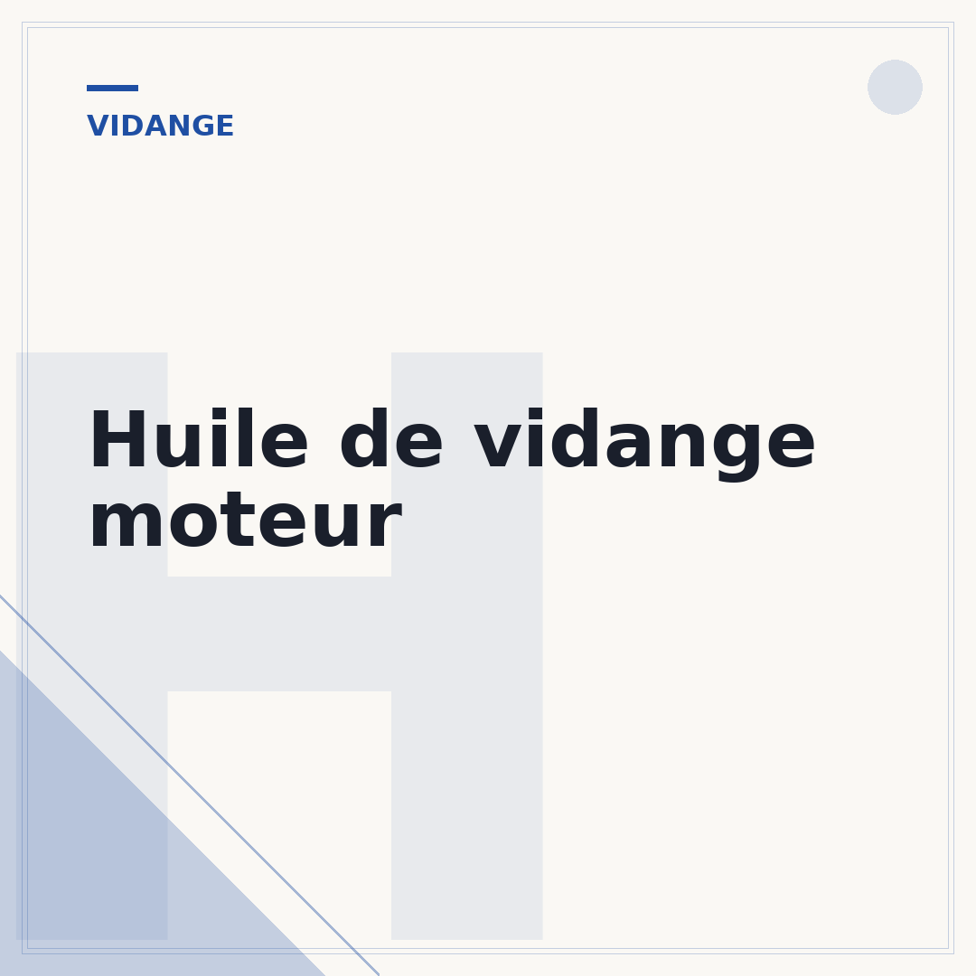 Huile de vidange moteur