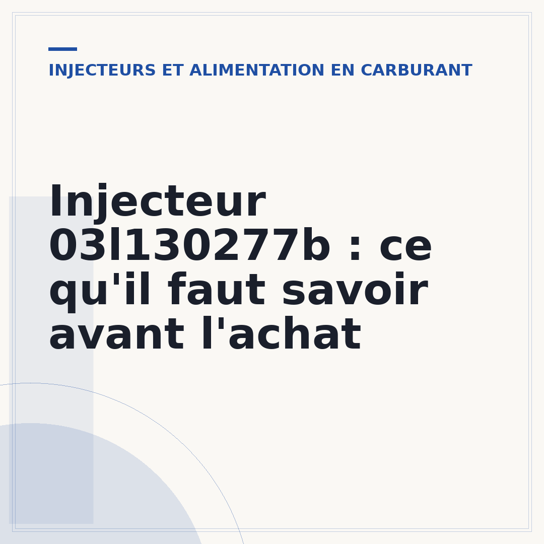 Injecteur 03l130277b : ce qu'il faut savoir avant l'achat