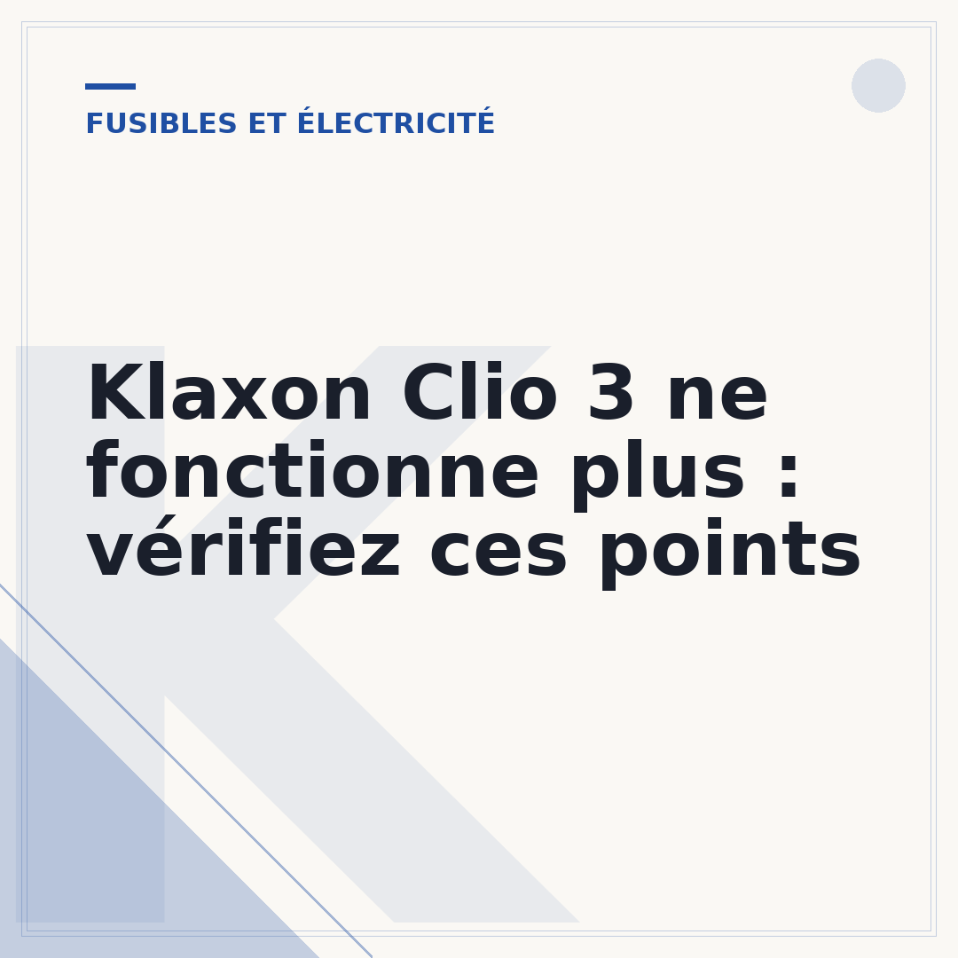 Klaxon Clio 3 ne fonctionne plus : vérifiez ces points