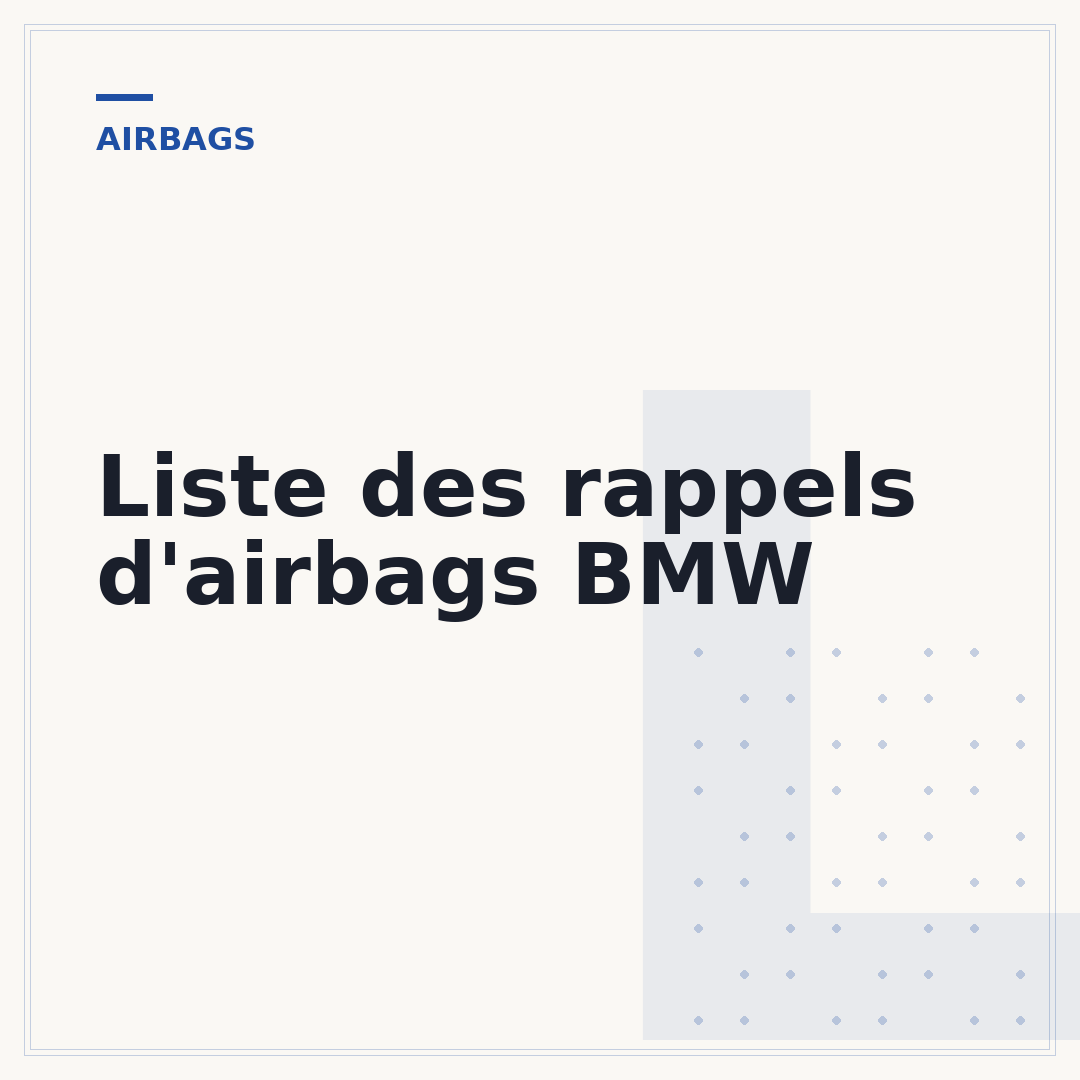 Liste des rappels d'airbags BMW