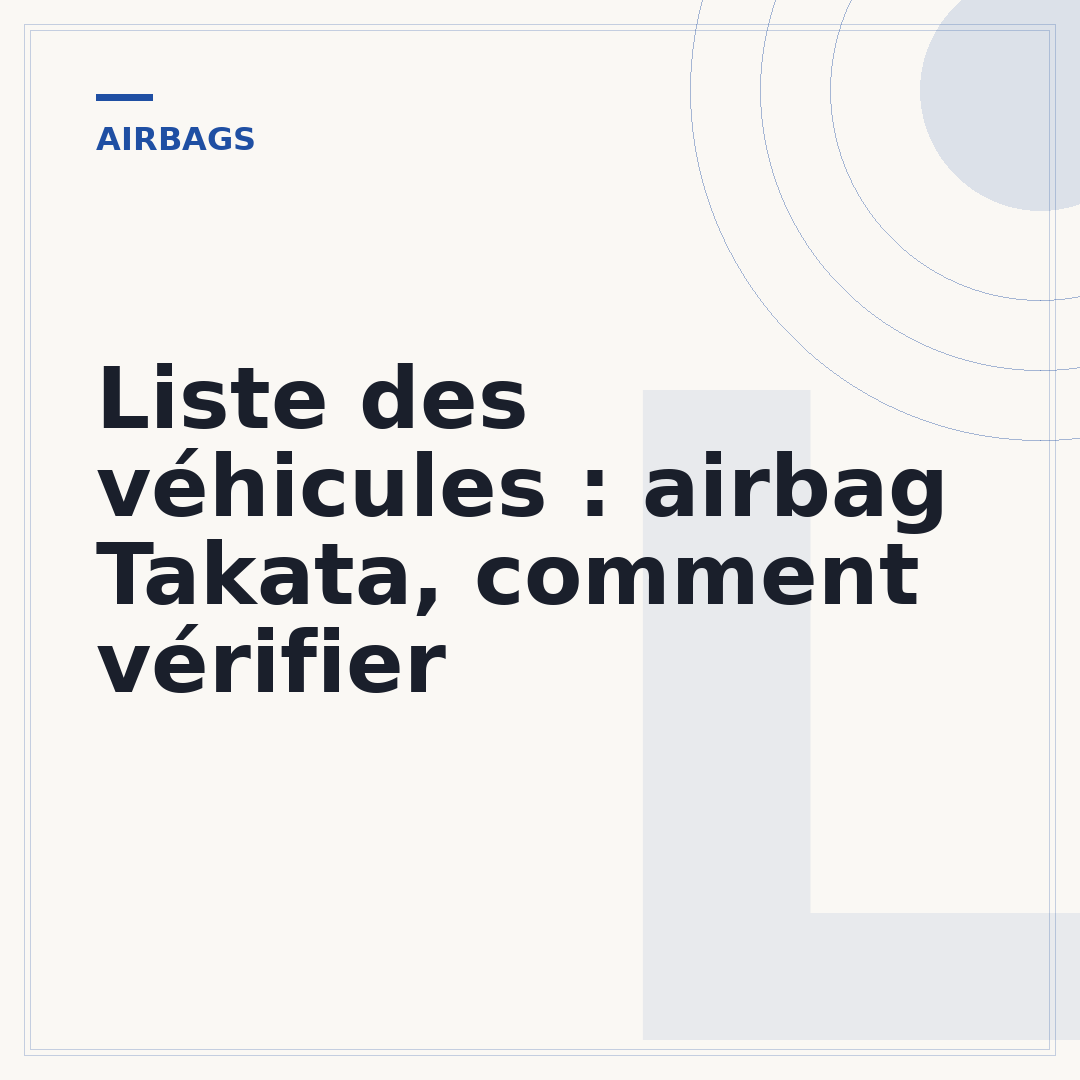 Liste des véhicules : airbag Takata, comment vérifier
