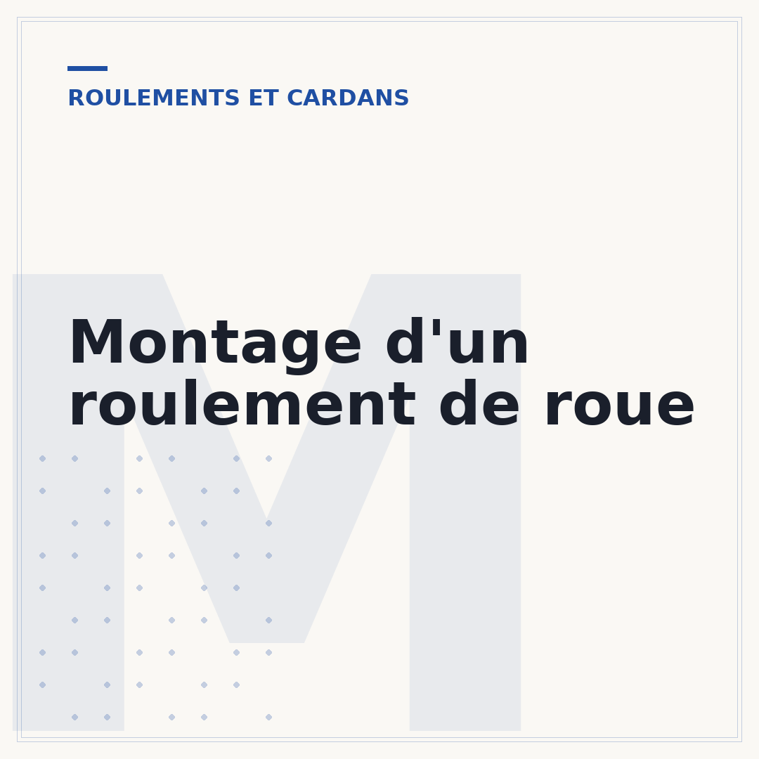 Montage d'un roulement de roue