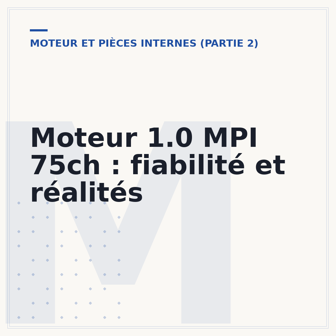 Moteur 1.0 MPI 75ch : fiabilité et réalités