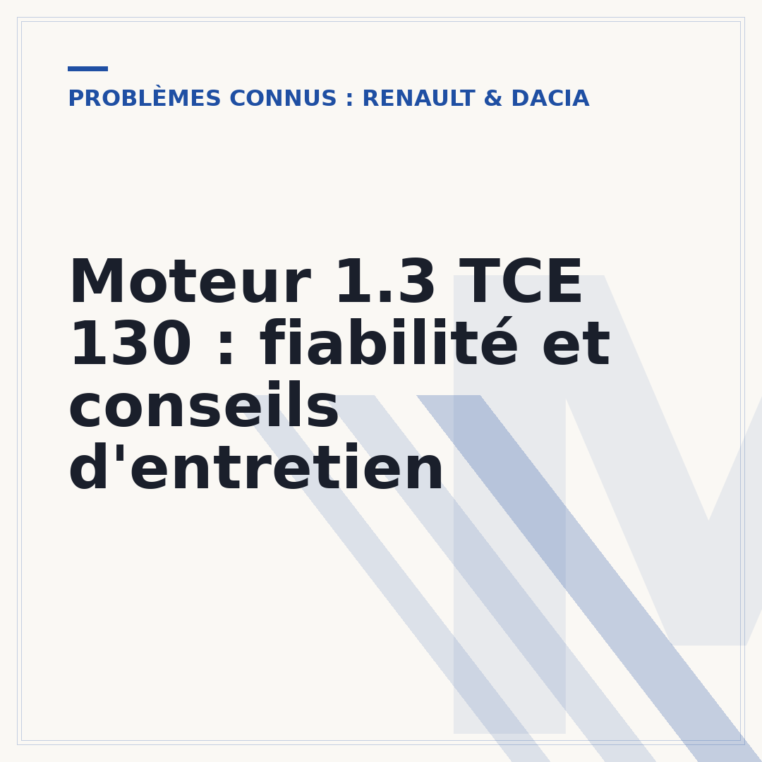 Moteur 1.3 TCE 130 : fiabilité et conseils d'entretien