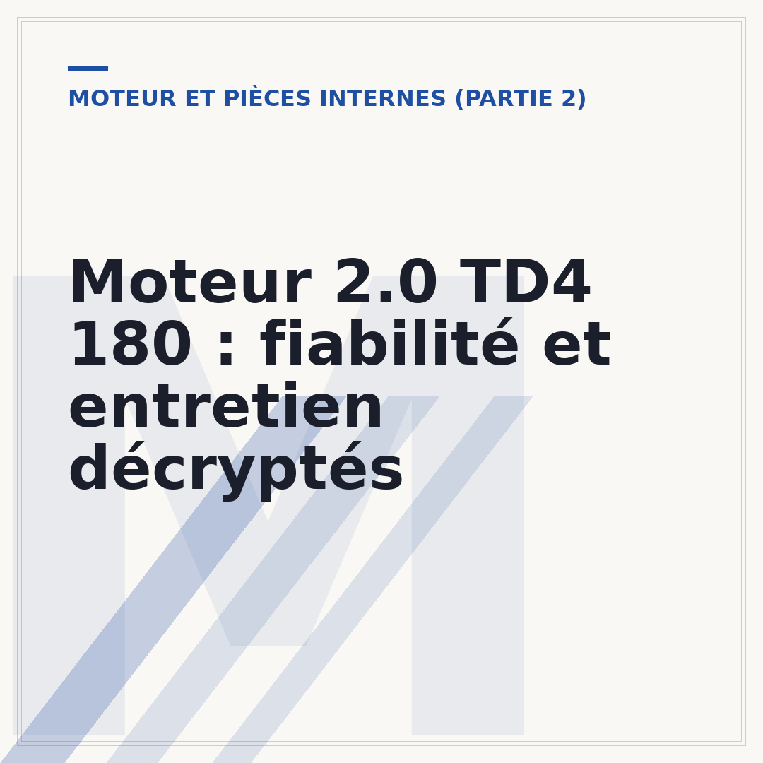 Moteur 2.0 TD4 180 : fiabilité et entretien décryptés