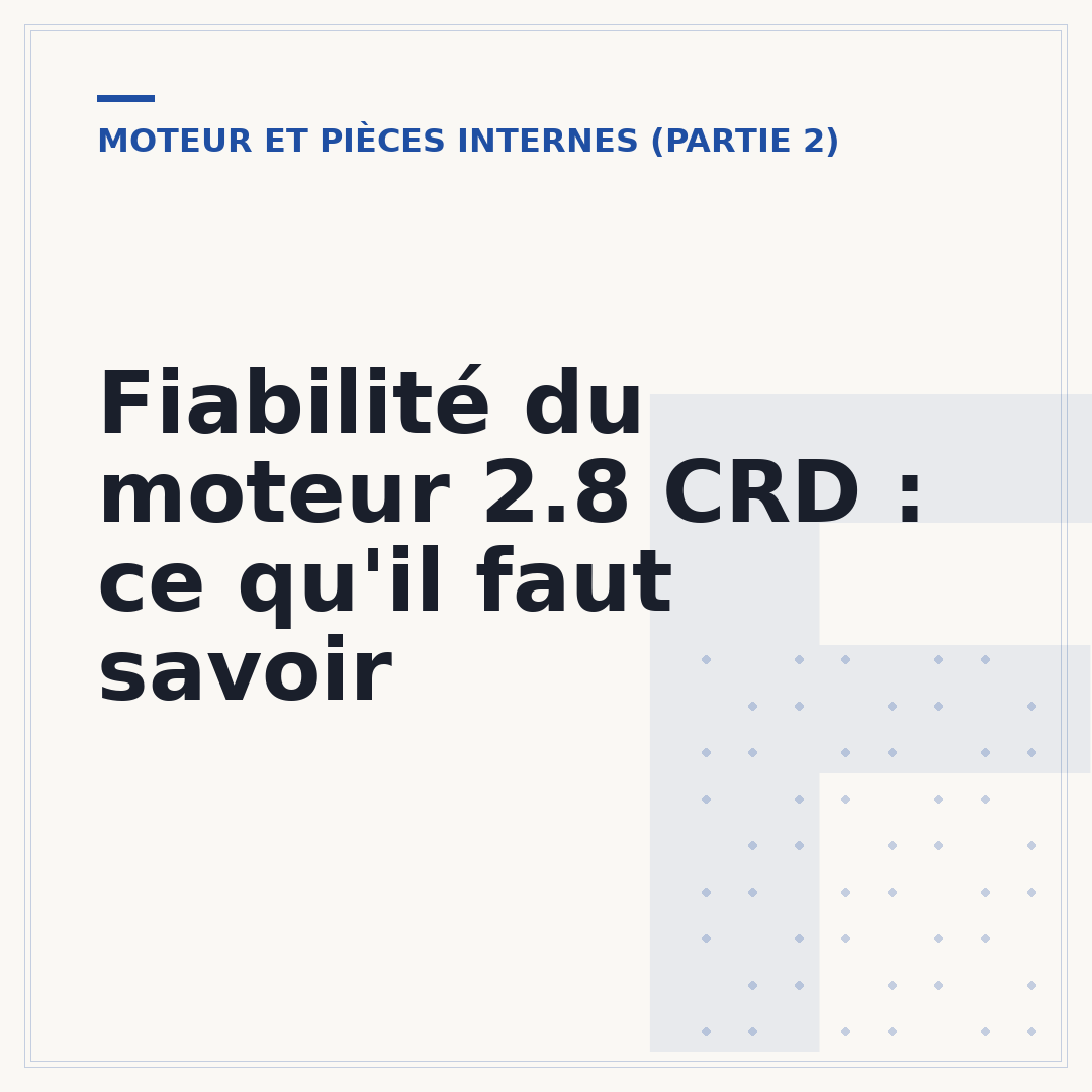 Fiabilité du moteur 2.8 CRD : ce qu'il faut savoir