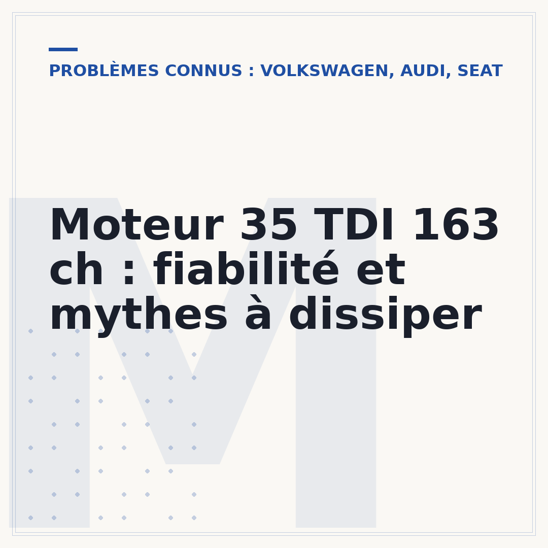 Moteur 35 TDI 163 ch : fiabilité et mythes à dissiper