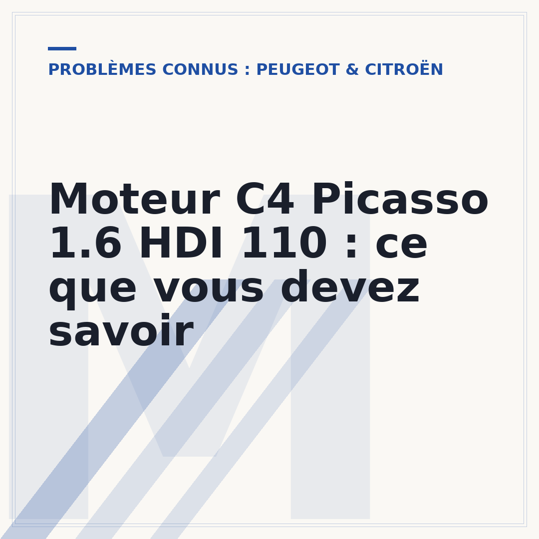 Moteur C4 Picasso 1.6 HDI 110 : ce que vous devez savoir