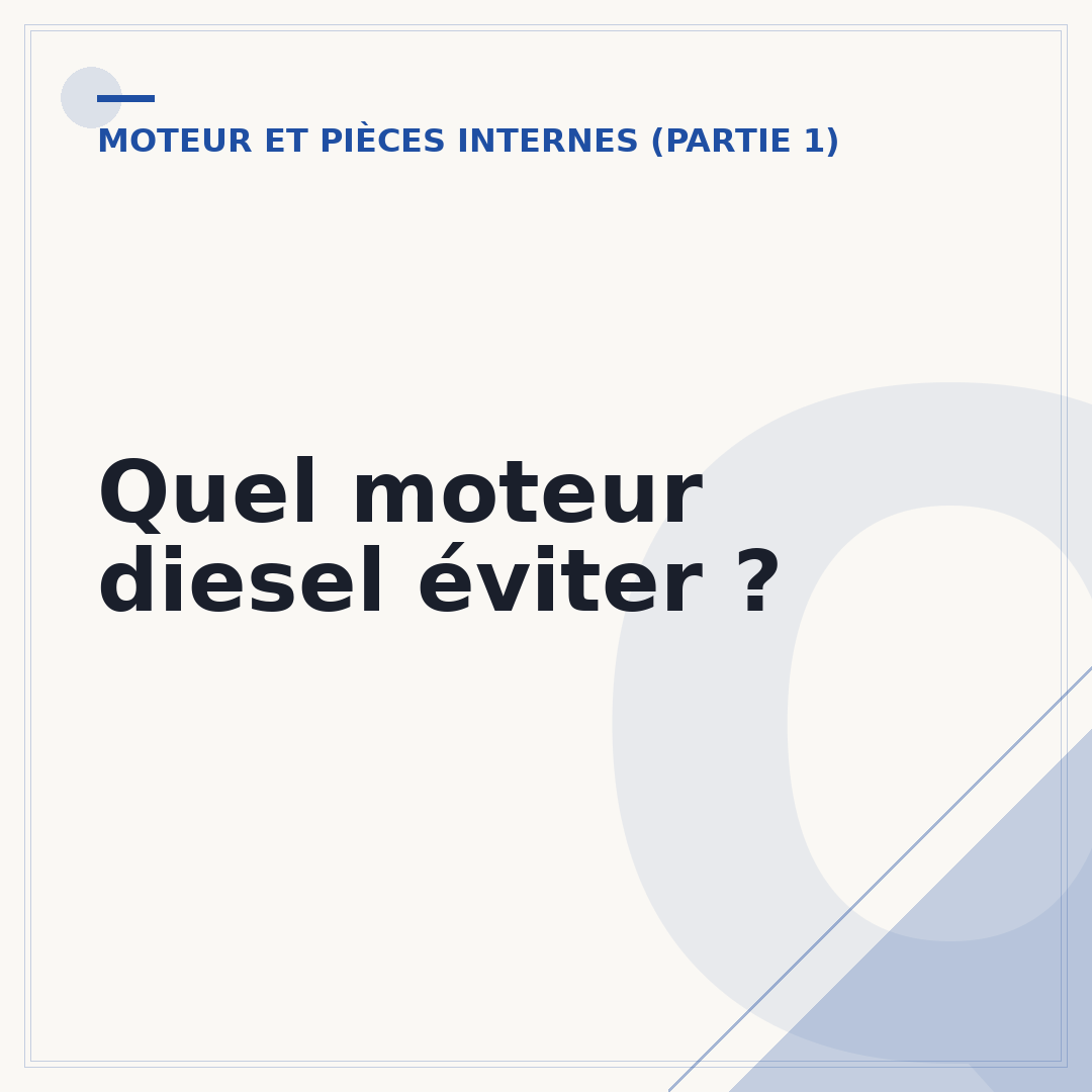 Quel moteur diesel éviter ?