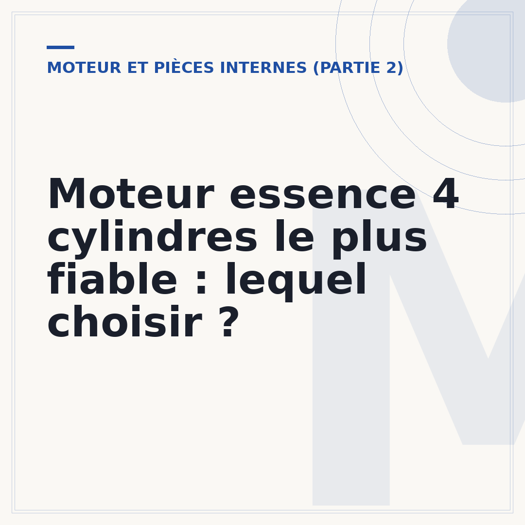 Moteur essence 4 cylindres le plus fiable : lequel choisir ?