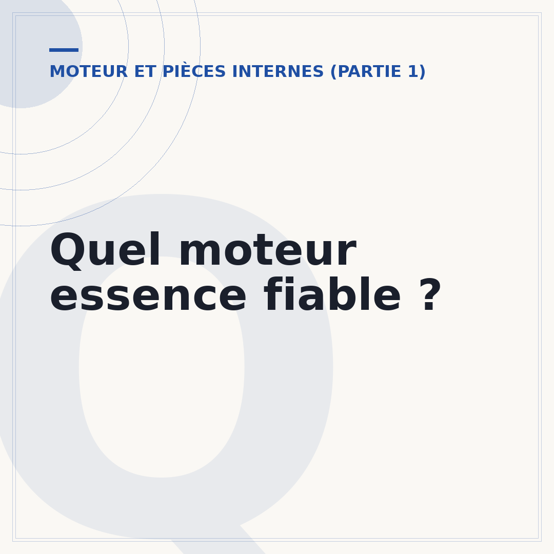 Quel moteur essence fiable ?
