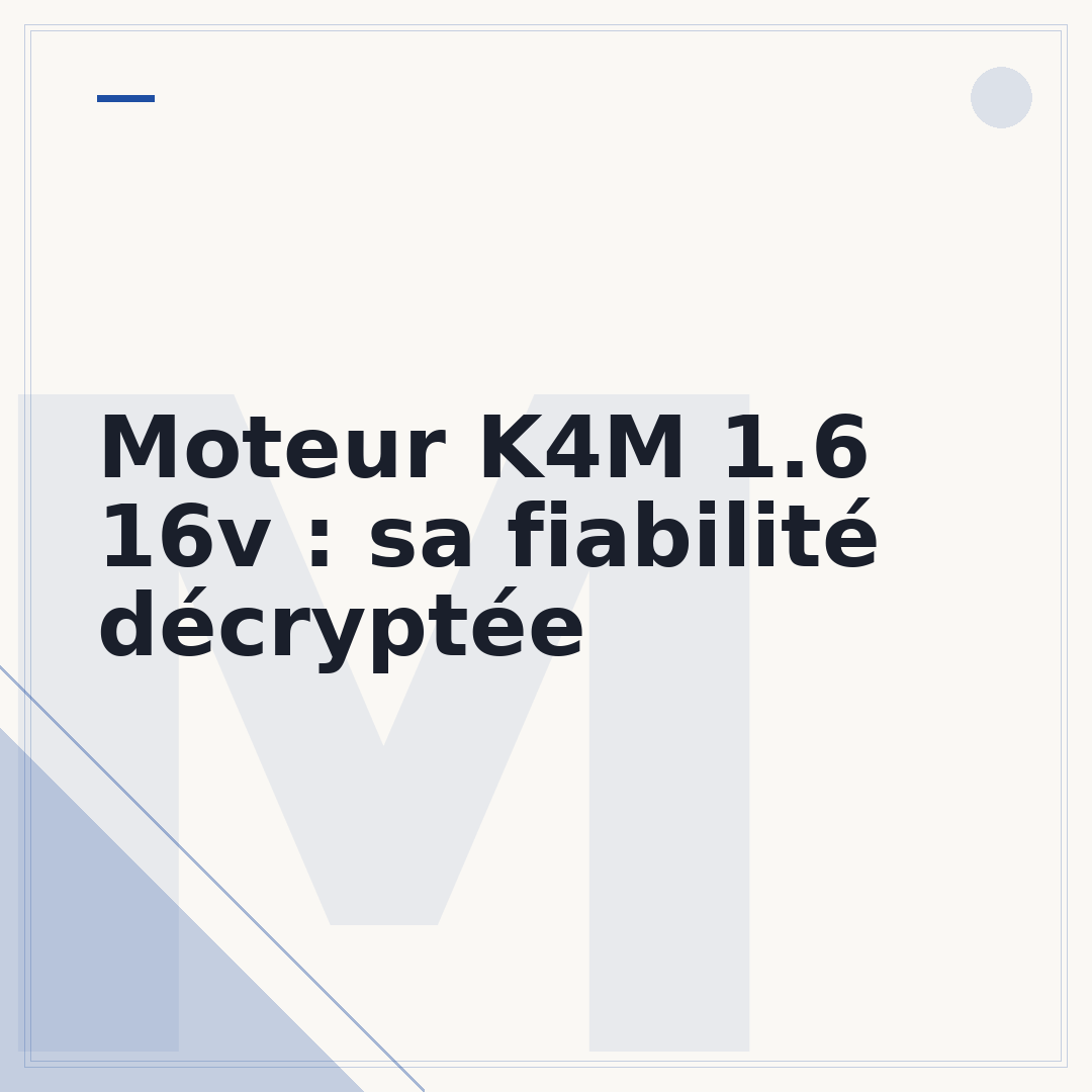 Moteur K4M 1.6 16v : sa fiabilité décryptée