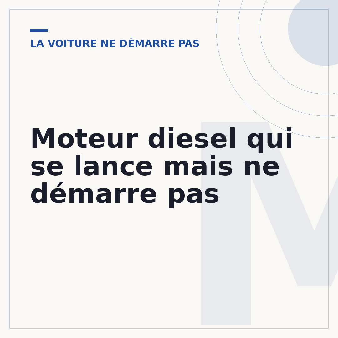 Moteur diesel qui se lance mais ne démarre pas