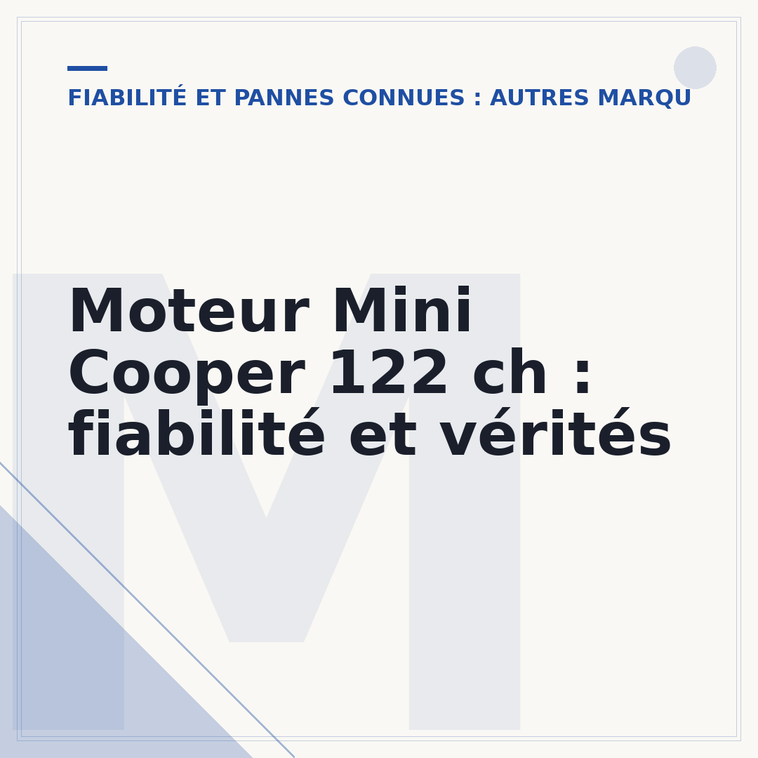 Moteur Mini Cooper 122 ch : fiabilité et vérités