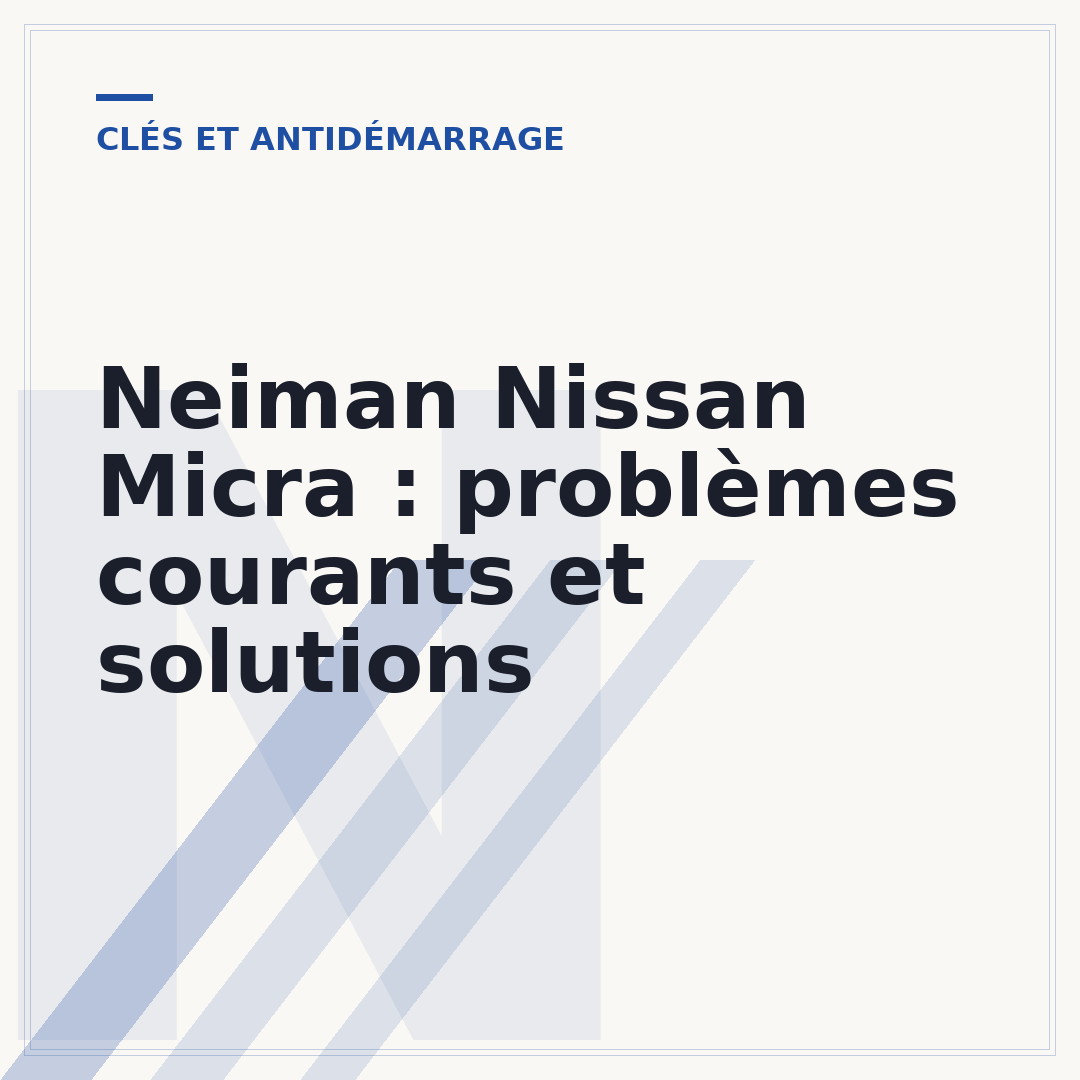 Neiman Nissan Micra : problèmes courants et solutions