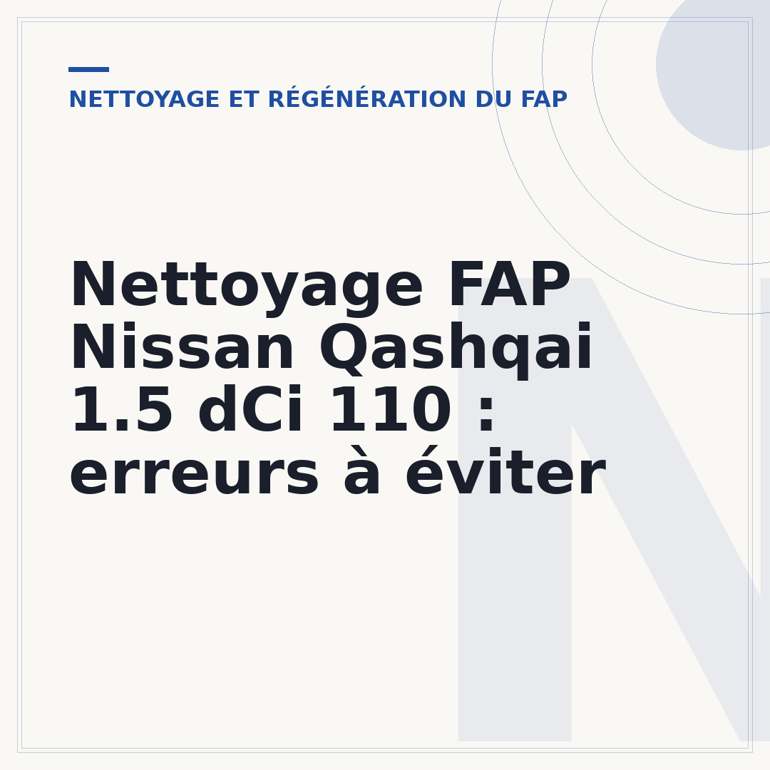 Nettoyage FAP Nissan Qashqai 1.5 dCi 110 : erreurs à éviter