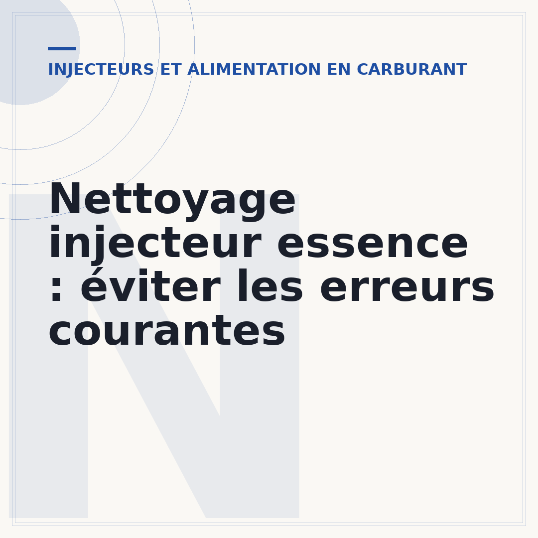 Nettoyage injecteur essence : éviter les erreurs courantes