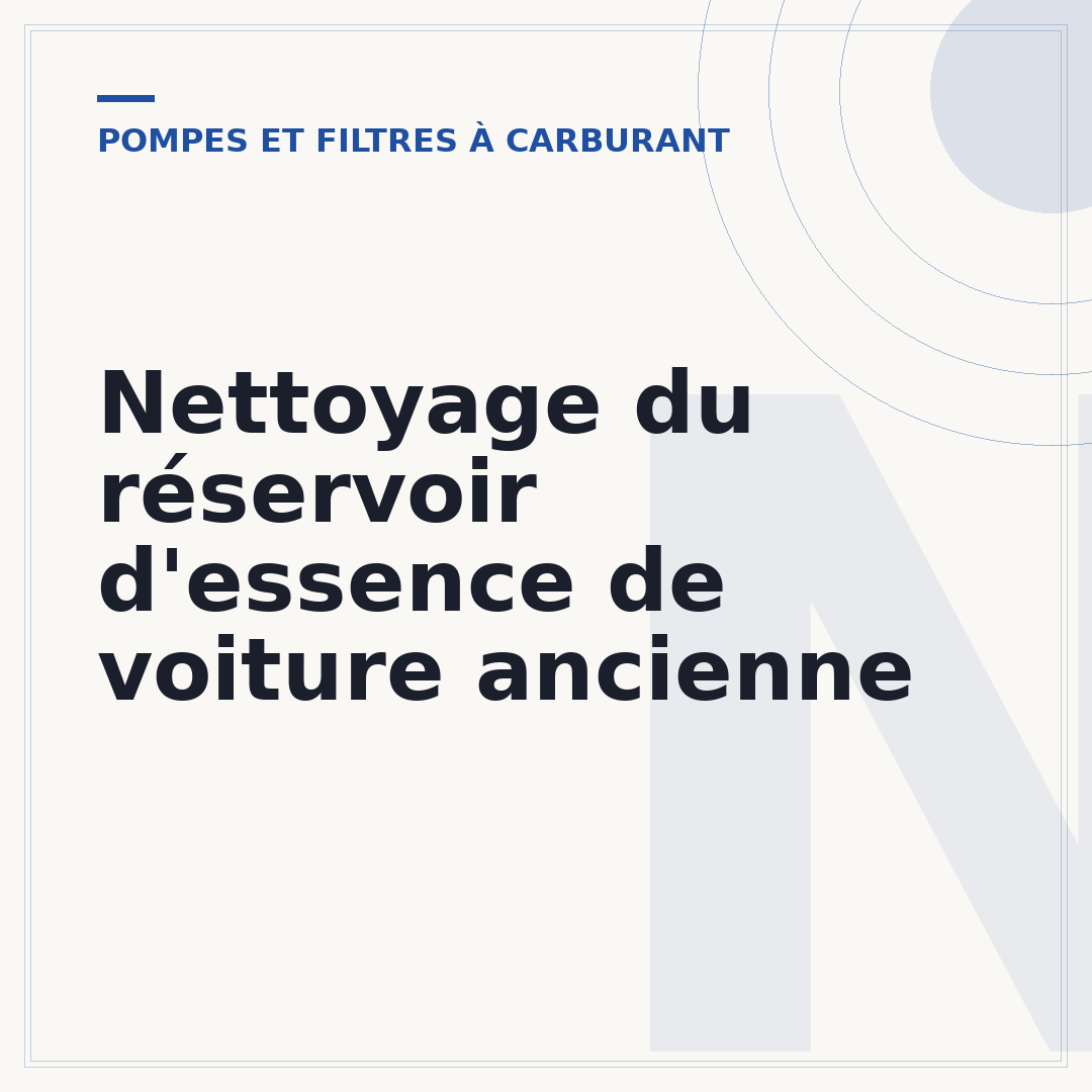 Nettoyage du réservoir d'essence de voiture ancienne