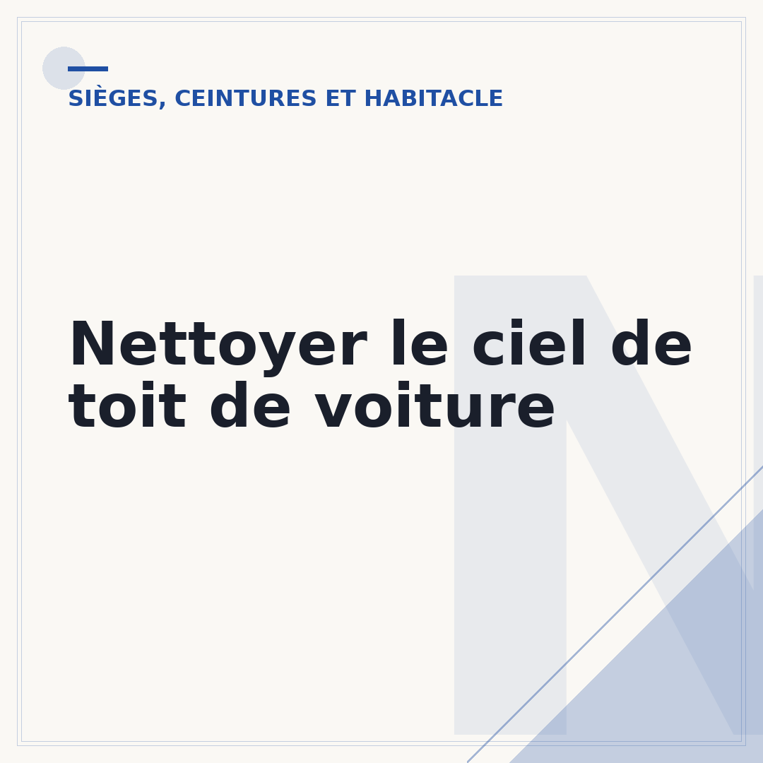 Nettoyer le ciel de toit de voiture
