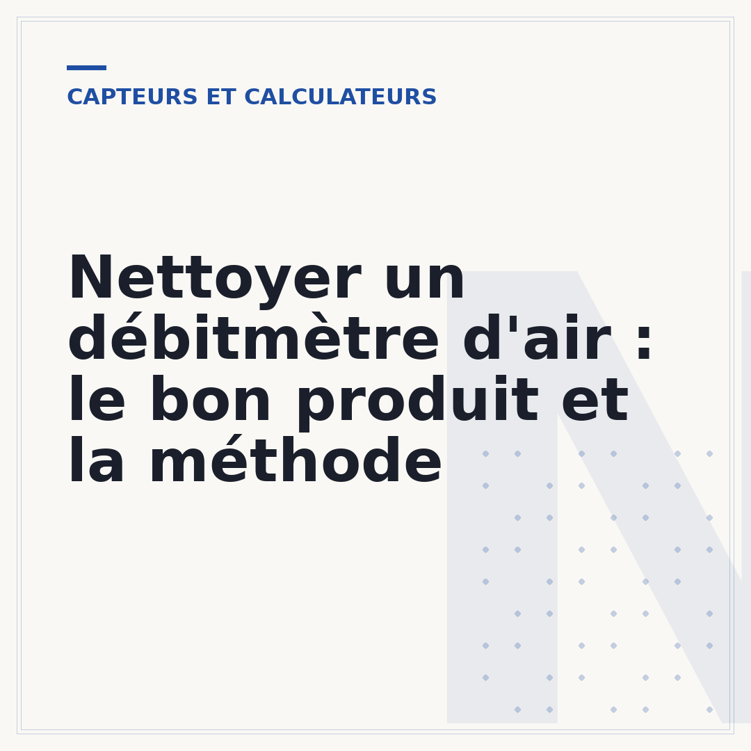 Nettoyer un débitmètre d'air : le bon produit et la méthode
