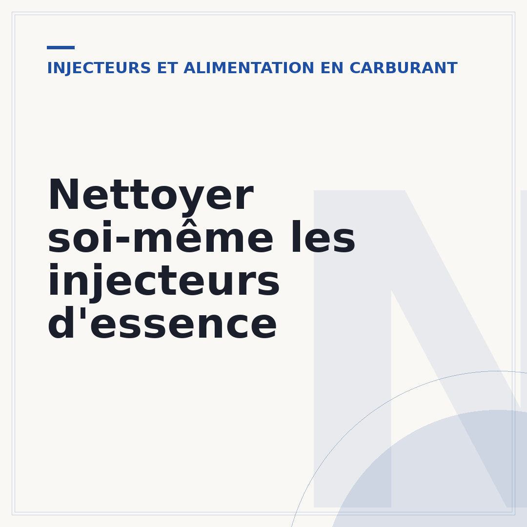 Nettoyer soi-même les injecteurs d'essence