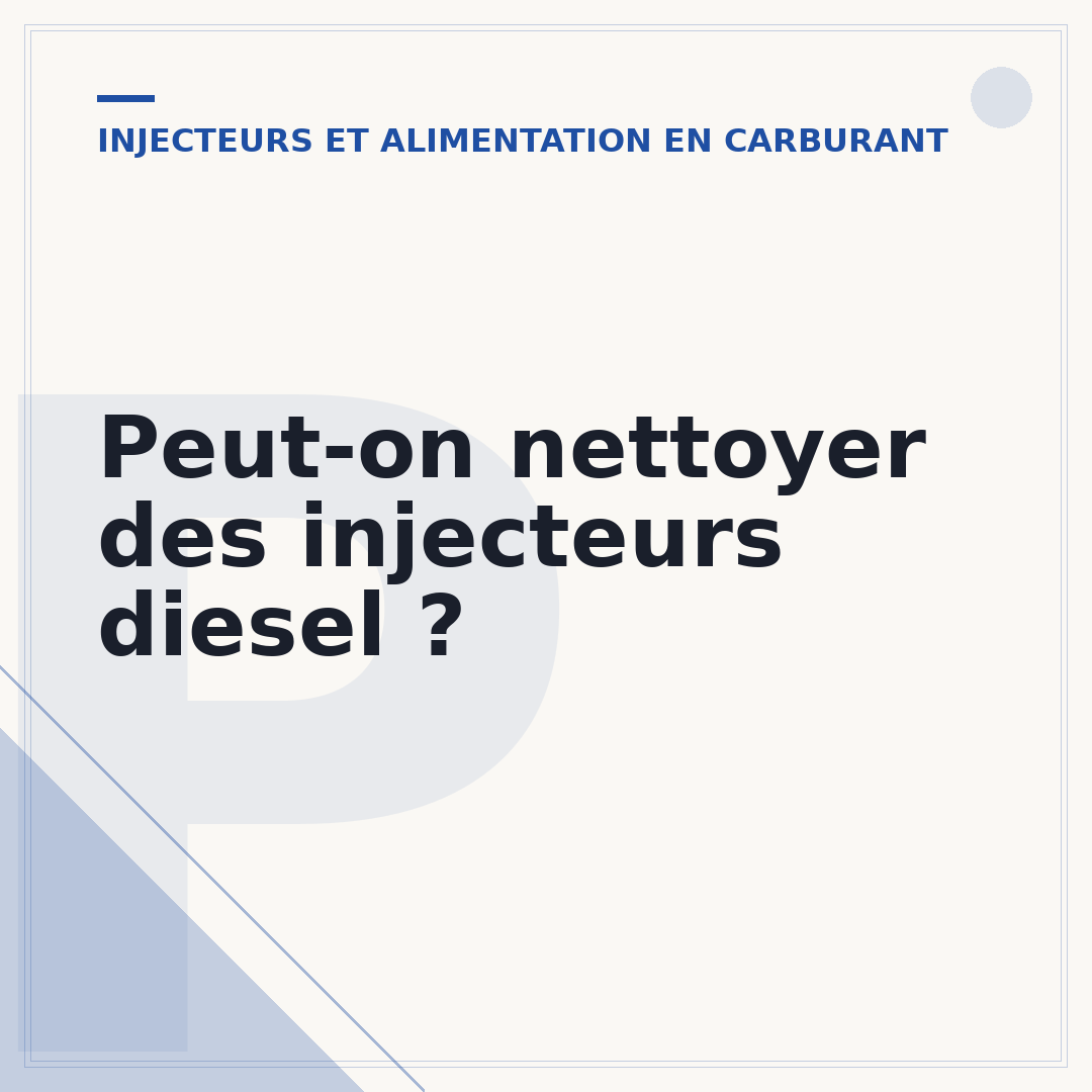 Peut-on nettoyer des injecteurs diesel ?