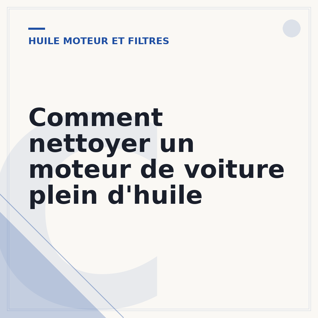 Comment nettoyer un moteur de voiture plein d'huile
