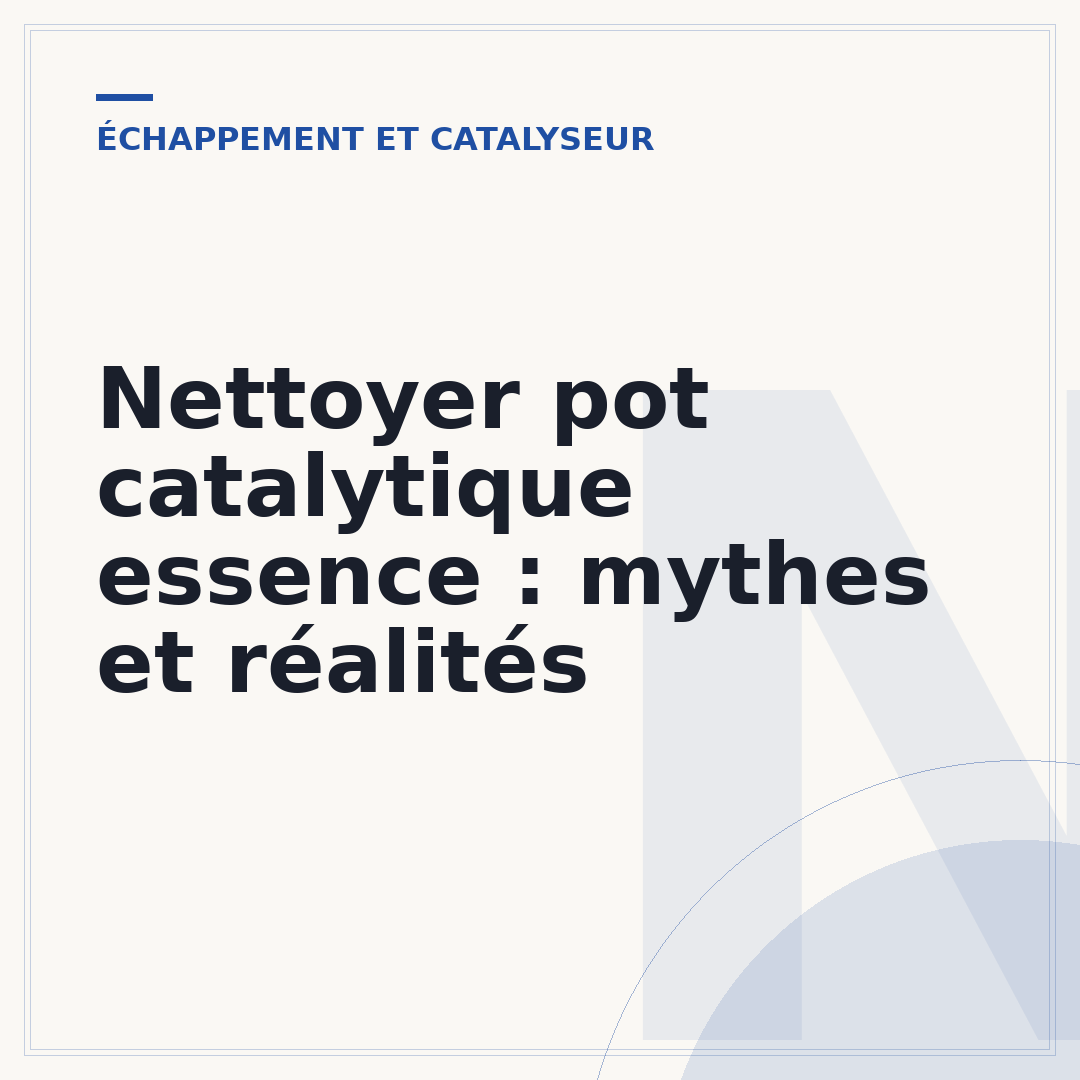 Nettoyer pot catalytique essence : mythes et réalités