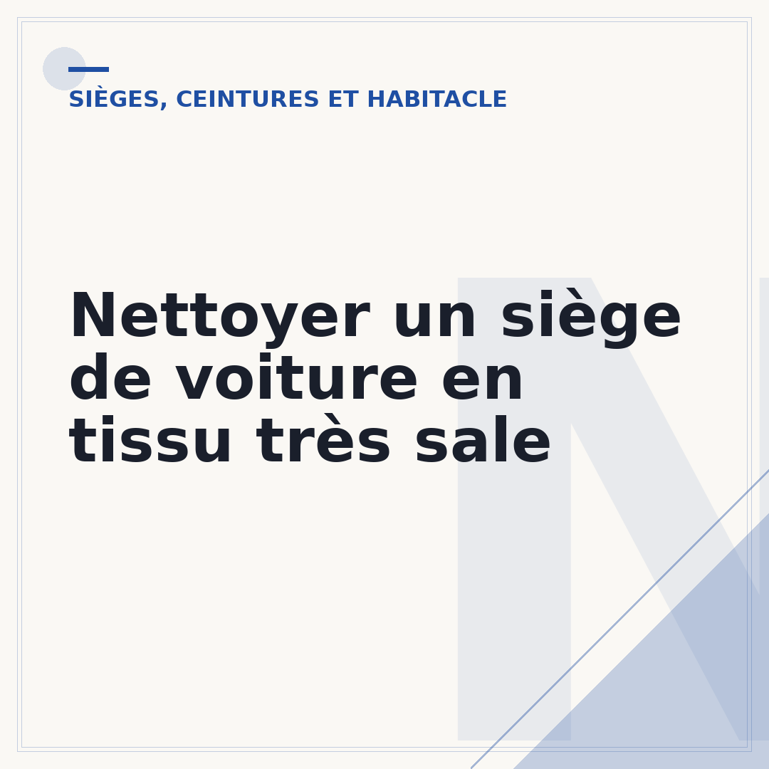 Nettoyer un siège de voiture en tissu très sale