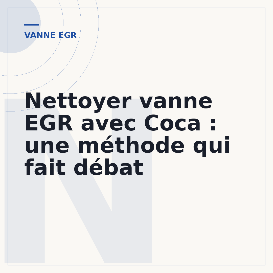 Nettoyer vanne EGR avec Coca : une méthode qui fait débat