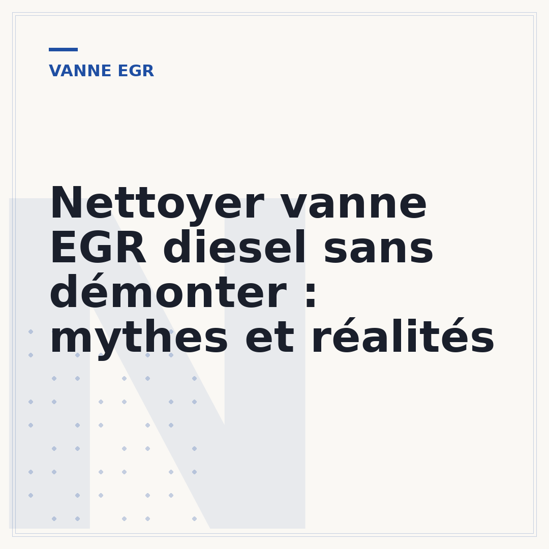 Nettoyer vanne EGR diesel sans démonter : mythes et réalités