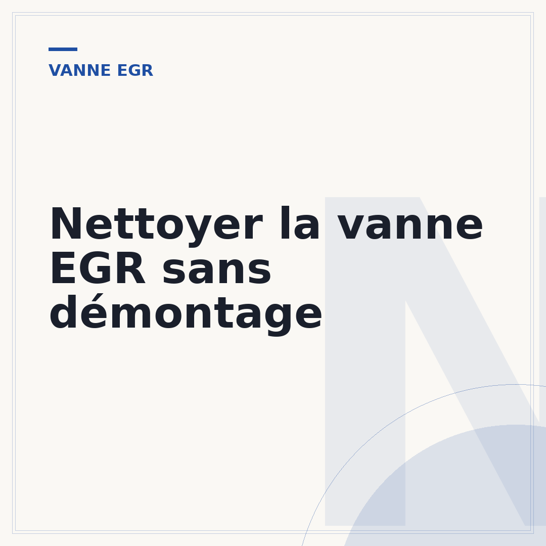 Nettoyer la vanne EGR sans démontage