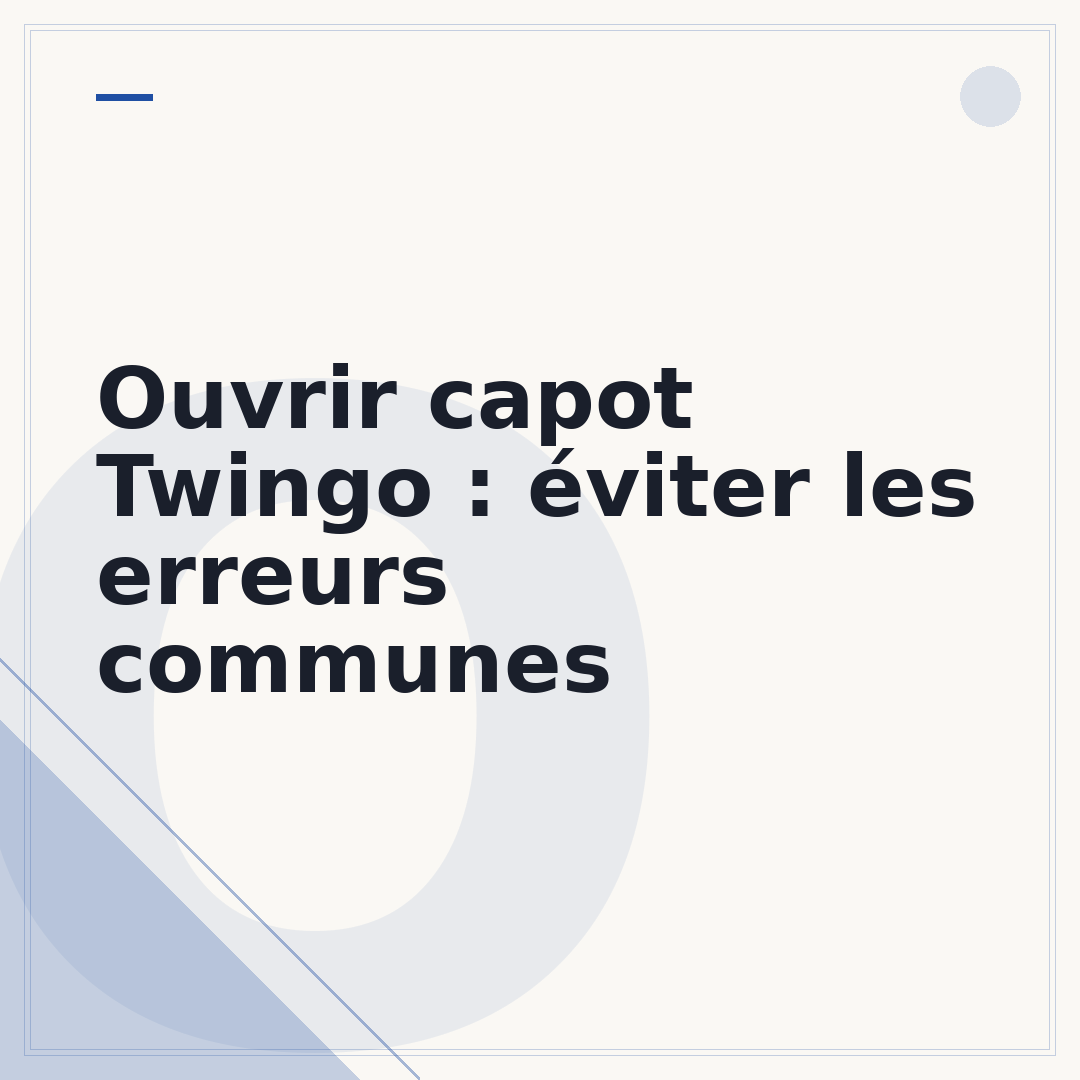 Ouvrir capot Twingo : éviter les erreurs communes