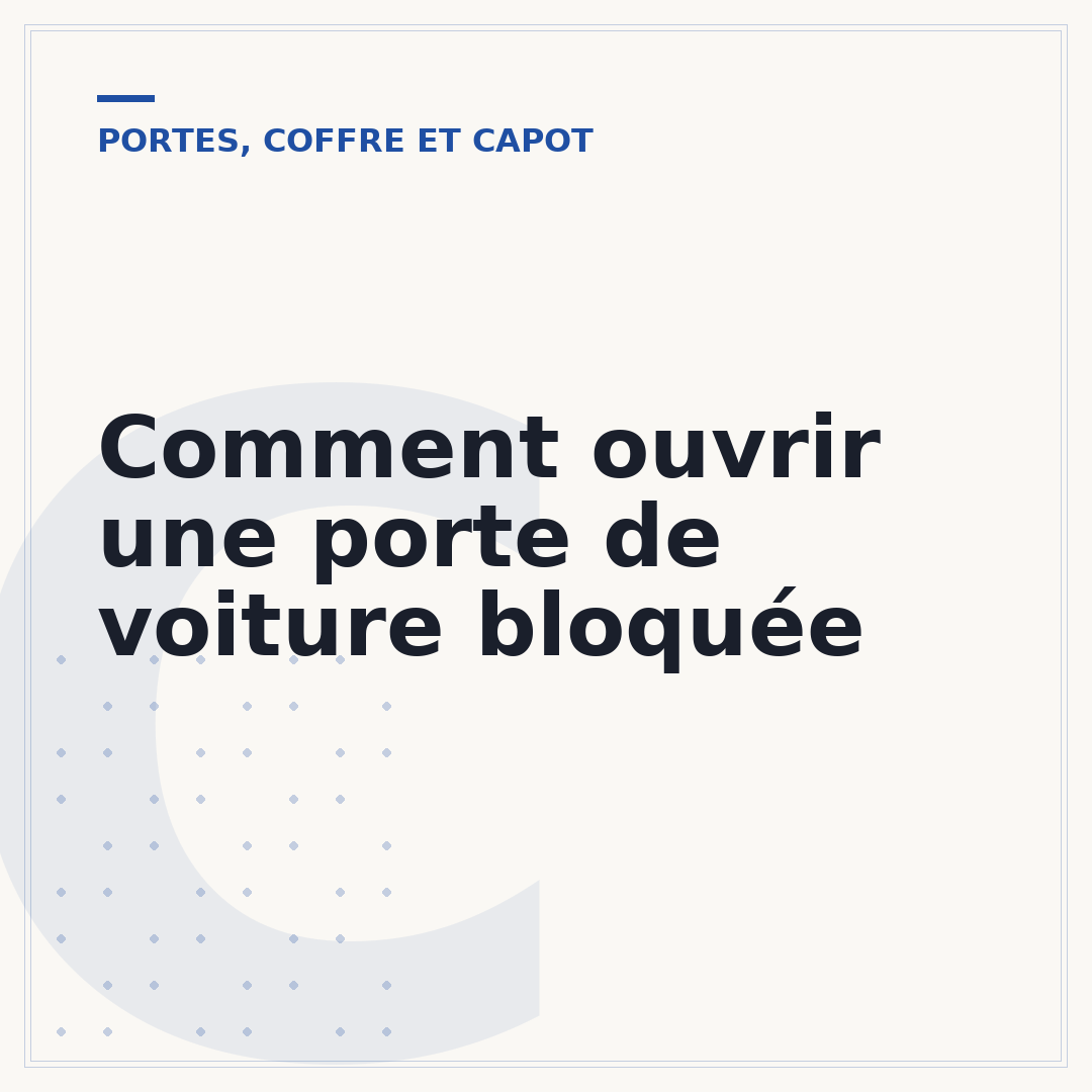 Comment ouvrir une porte de voiture bloquée