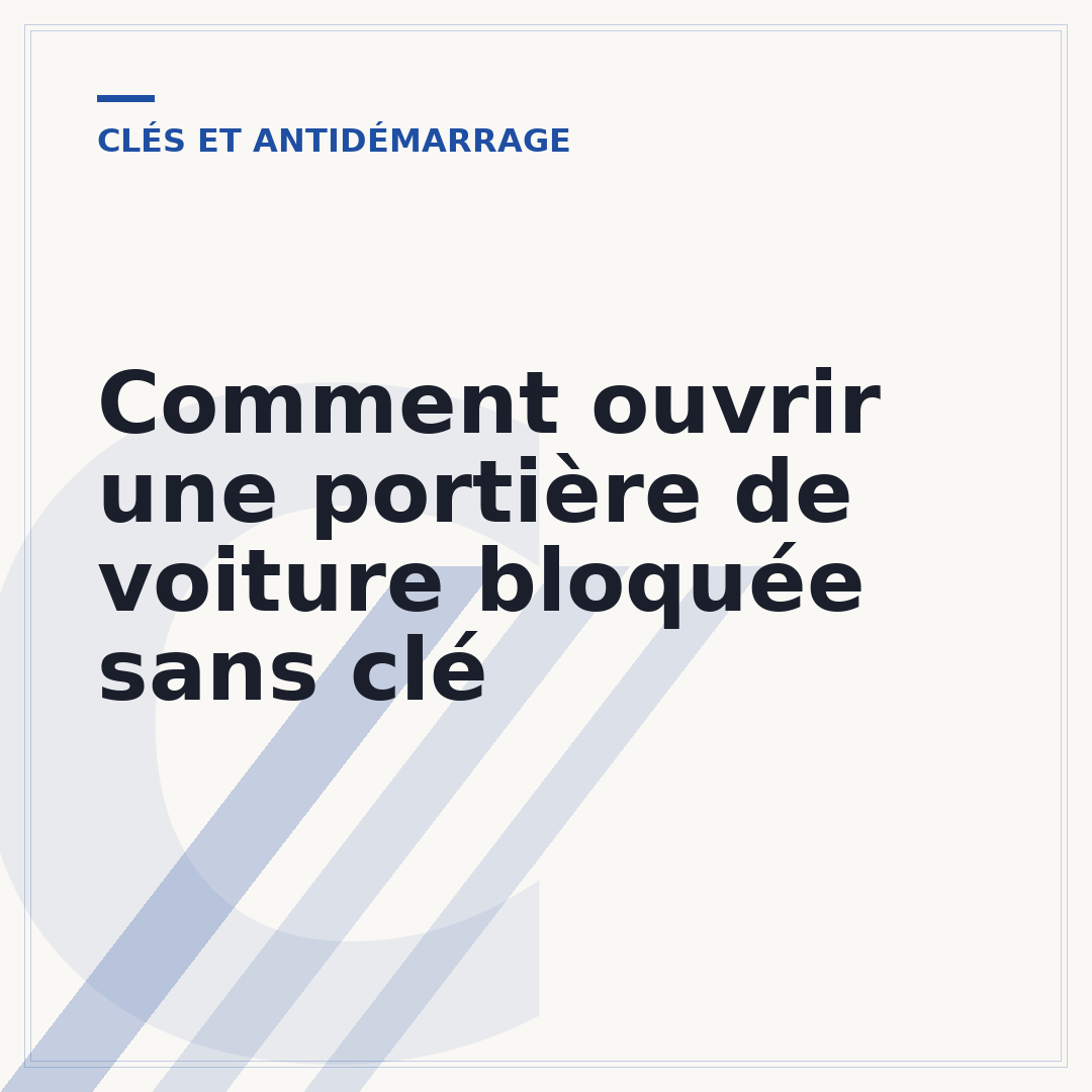 Comment ouvrir une portière de voiture bloquée sans clé
