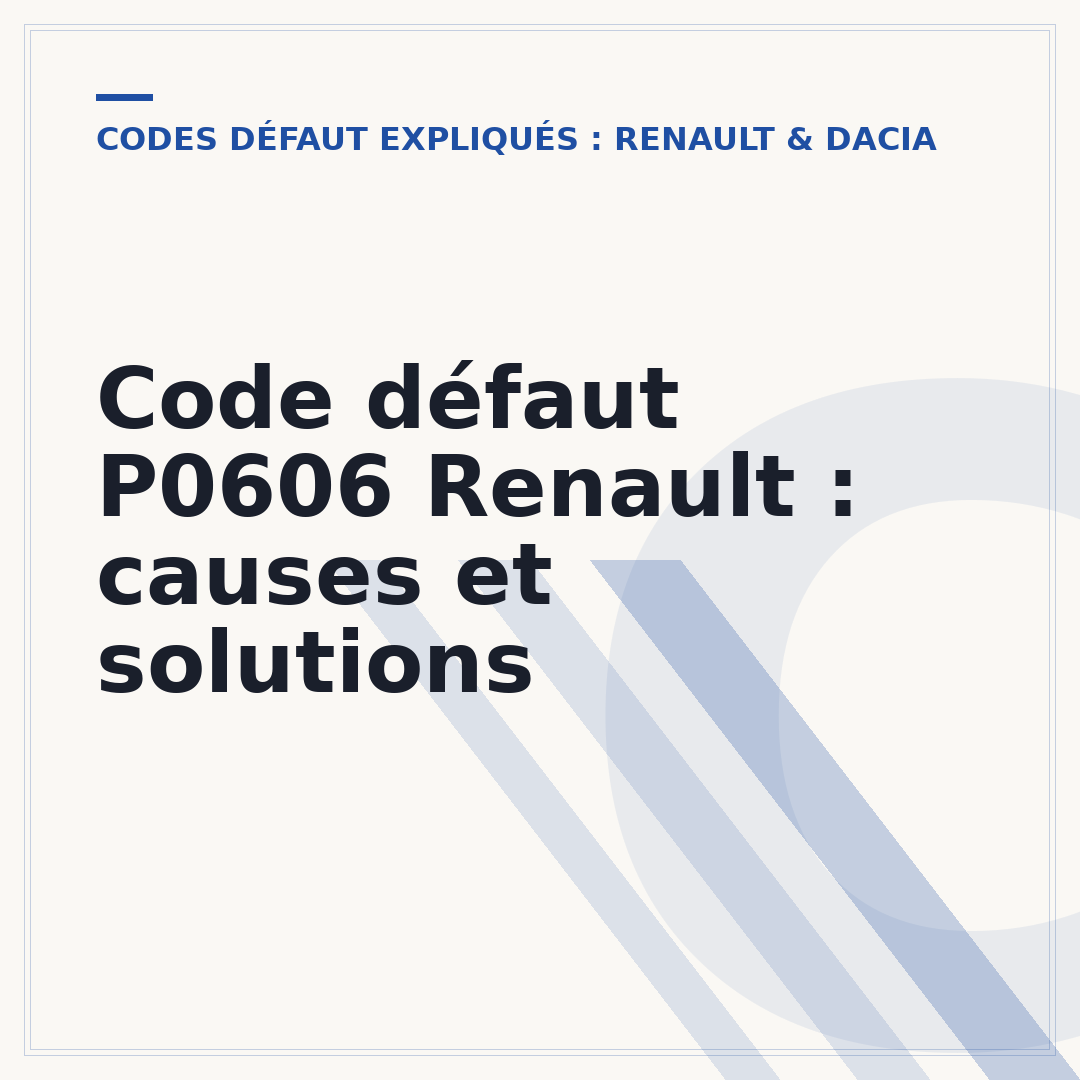 Code défaut P0606 Renault : causes et solutions
