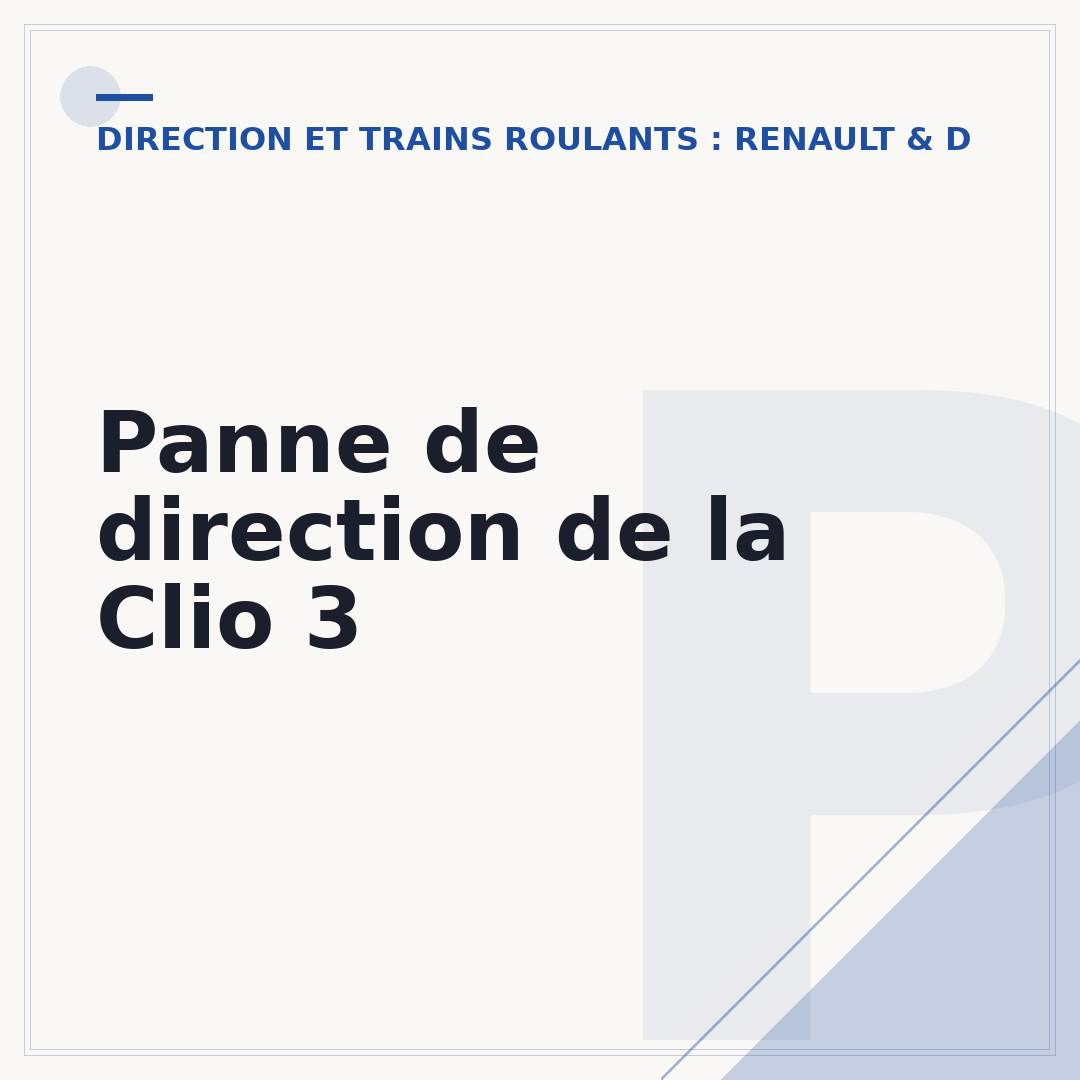 Panne de direction de la Clio 3