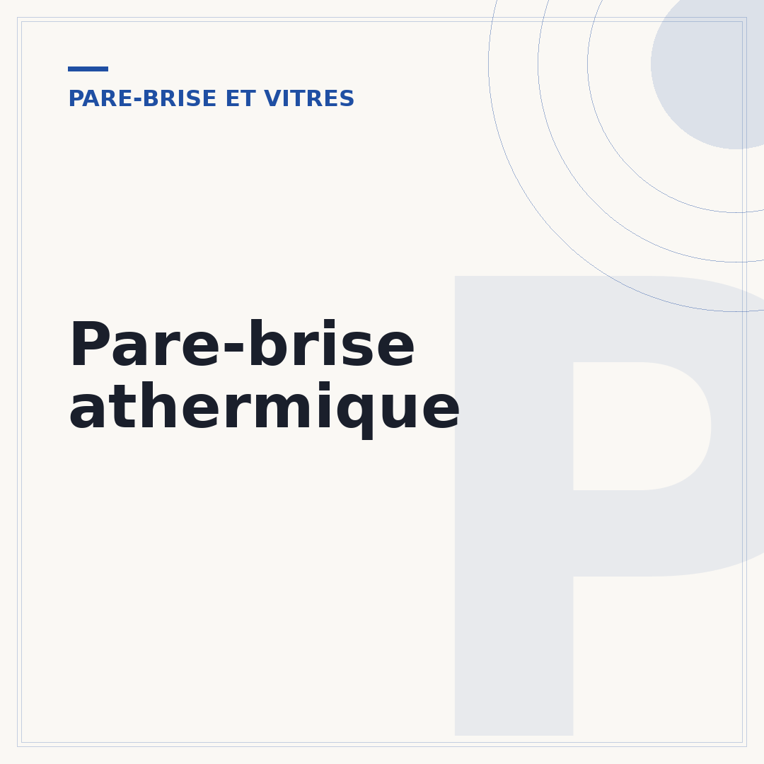 Pare-brise athermique