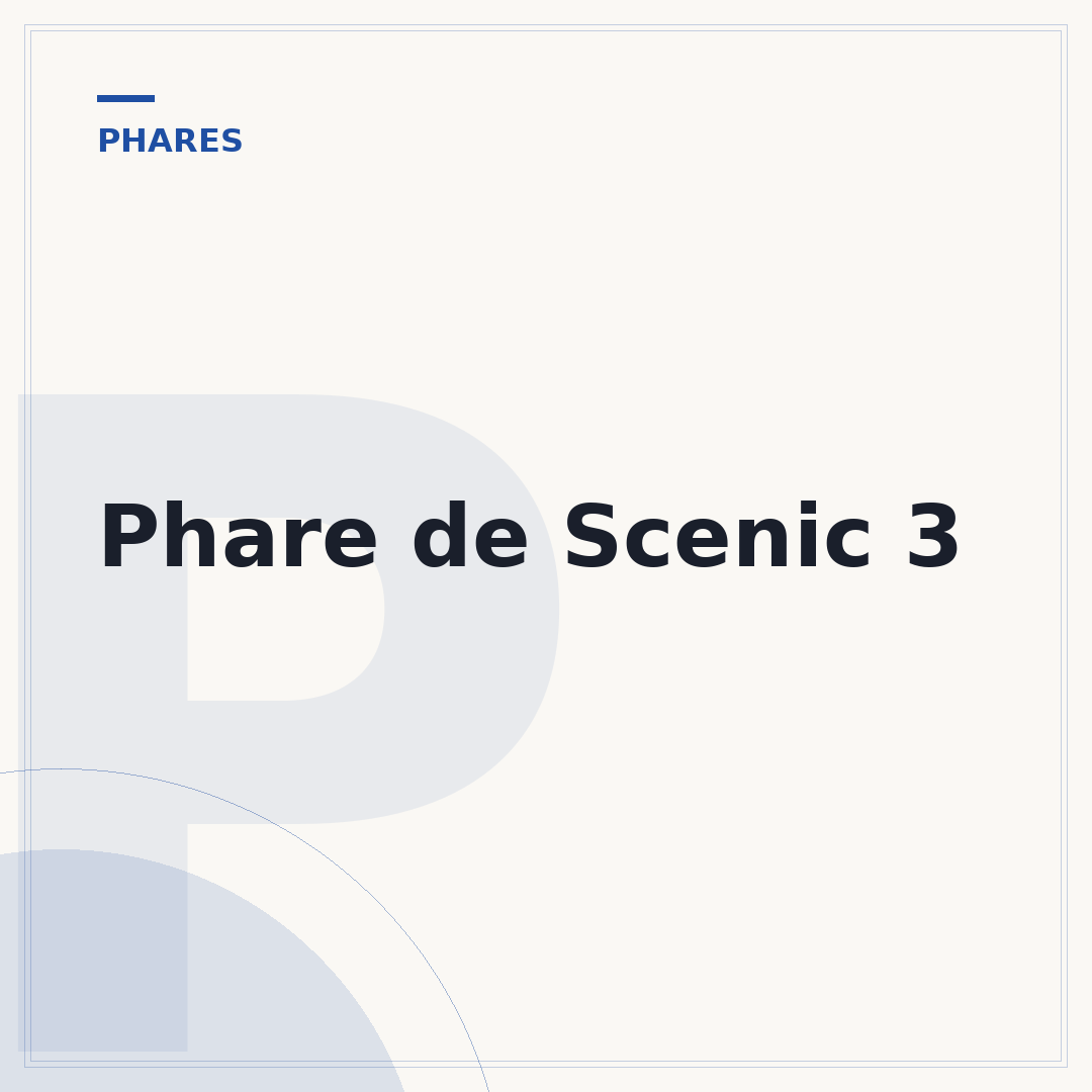 Phare de Scenic 3